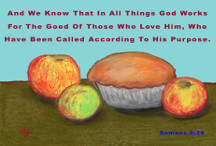 God works for the good of those who love Him